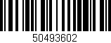 Código de barras (EAN, GTIN, SKU, ISBN): '50493602'