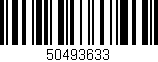 Código de barras (EAN, GTIN, SKU, ISBN): '50493633'