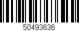 Código de barras (EAN, GTIN, SKU, ISBN): '50493636'