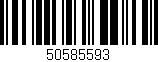 Código de barras (EAN, GTIN, SKU, ISBN): '50585593'