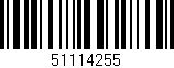 Código de barras (EAN, GTIN, SKU, ISBN): '51114255'