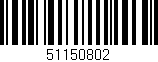 Código de barras (EAN, GTIN, SKU, ISBN): '51150802'