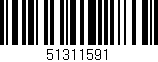 Código de barras (EAN, GTIN, SKU, ISBN): '51311591'