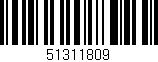 Código de barras (EAN, GTIN, SKU, ISBN): '51311809'