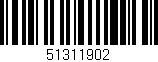 Código de barras (EAN, GTIN, SKU, ISBN): '51311902'