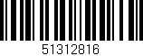 Código de barras (EAN, GTIN, SKU, ISBN): '51312816'