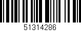 Código de barras (EAN, GTIN, SKU, ISBN): '51314286'