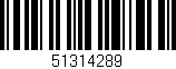 Código de barras (EAN, GTIN, SKU, ISBN): '51314289'