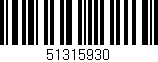 Código de barras (EAN, GTIN, SKU, ISBN): '51315930'