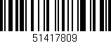 Código de barras (EAN, GTIN, SKU, ISBN): '51417809'