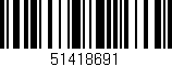 Código de barras (EAN, GTIN, SKU, ISBN): '51418691'