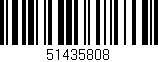 Código de barras (EAN, GTIN, SKU, ISBN): '51435808'