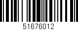 Código de barras (EAN, GTIN, SKU, ISBN): '51676012'