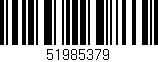 Código de barras (EAN, GTIN, SKU, ISBN): '51985379'