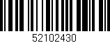 Código de barras (EAN, GTIN, SKU, ISBN): '52102430'
