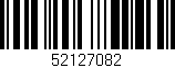 Código de barras (EAN, GTIN, SKU, ISBN): '52127082'