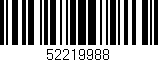 Código de barras (EAN, GTIN, SKU, ISBN): '52219988'