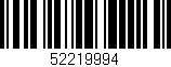 Código de barras (EAN, GTIN, SKU, ISBN): '52219994'
