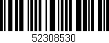 Código de barras (EAN, GTIN, SKU, ISBN): '52308530'