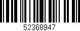 Código de barras (EAN, GTIN, SKU, ISBN): '52368947'