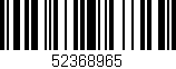 Código de barras (EAN, GTIN, SKU, ISBN): '52368965'