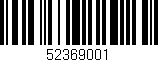 Código de barras (EAN, GTIN, SKU, ISBN): '52369001'