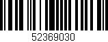 Código de barras (EAN, GTIN, SKU, ISBN): '52369030'