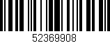 Código de barras (EAN, GTIN, SKU, ISBN): '52369908'