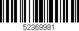 Código de barras (EAN, GTIN, SKU, ISBN): '52369981'