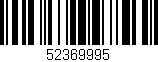 Código de barras (EAN, GTIN, SKU, ISBN): '52369995'