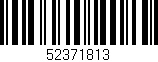 Código de barras (EAN, GTIN, SKU, ISBN): '52371813'