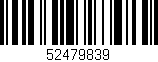 Código de barras (EAN, GTIN, SKU, ISBN): '52479839'