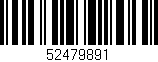 Código de barras (EAN, GTIN, SKU, ISBN): '52479891'