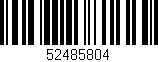 Código de barras (EAN, GTIN, SKU, ISBN): '52485804'