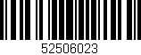 Código de barras (EAN, GTIN, SKU, ISBN): '52506023'