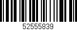 Código de barras (EAN, GTIN, SKU, ISBN): '52555839'