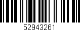 Código de barras (EAN, GTIN, SKU, ISBN): '52943261'
