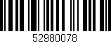 Código de barras (EAN, GTIN, SKU, ISBN): '52980078'