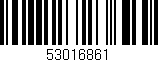Código de barras (EAN, GTIN, SKU, ISBN): '53016861'