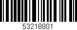 Código de barras (EAN, GTIN, SKU, ISBN): '53218801'