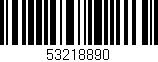 Código de barras (EAN, GTIN, SKU, ISBN): '53218890'