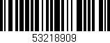 Código de barras (EAN, GTIN, SKU, ISBN): '53218909'