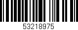 Código de barras (EAN, GTIN, SKU, ISBN): '53218975'