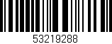 Código de barras (EAN, GTIN, SKU, ISBN): '53219288'