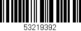 Código de barras (EAN, GTIN, SKU, ISBN): '53219392'