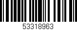 Código de barras (EAN, GTIN, SKU, ISBN): '53318963'