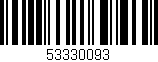 Código de barras (EAN, GTIN, SKU, ISBN): '53330093'