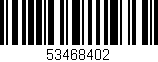Código de barras (EAN, GTIN, SKU, ISBN): '53468402'