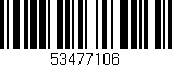 Código de barras (EAN, GTIN, SKU, ISBN): '53477106'