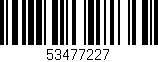 Código de barras (EAN, GTIN, SKU, ISBN): '53477227'